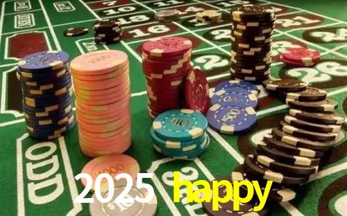 2025 happy,2025 happy.com